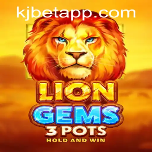 Exploring LionGems3pots: A Comprehensive Guide to the Game and KJBET